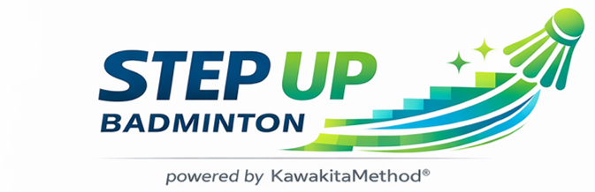 STEP UP BADMINTON powered by Kawakita Method